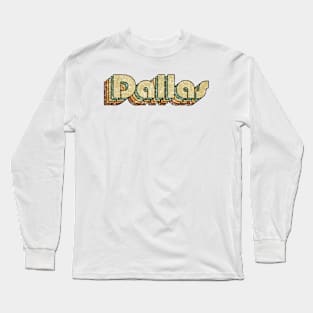 Dallas // Vintage Rainbow Typography Style // 70s Long Sleeve T-Shirt